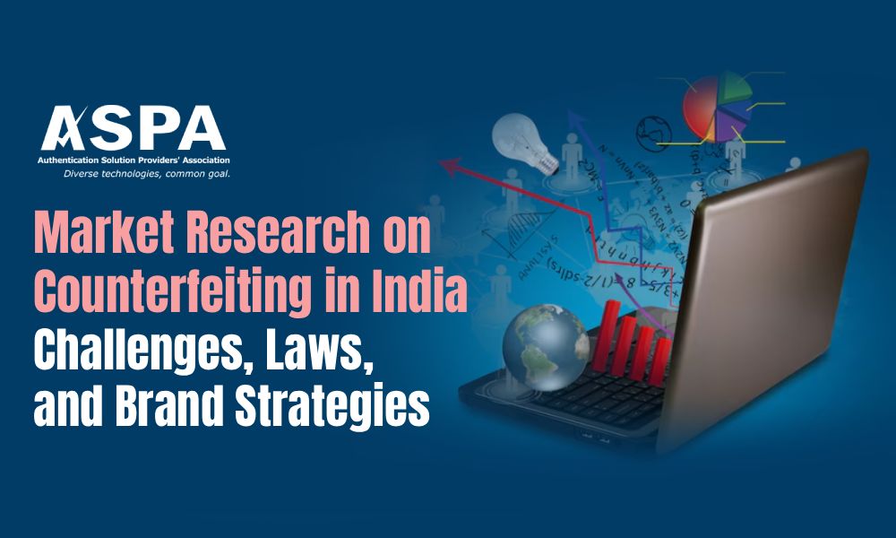 Market Research on Counterfeiting in India